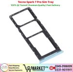 Tecno Spark 7 Pro Sim Tray Price In Pakistan