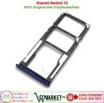 Xiaomi Redmi 10 Sim Tray Price In Pakistan