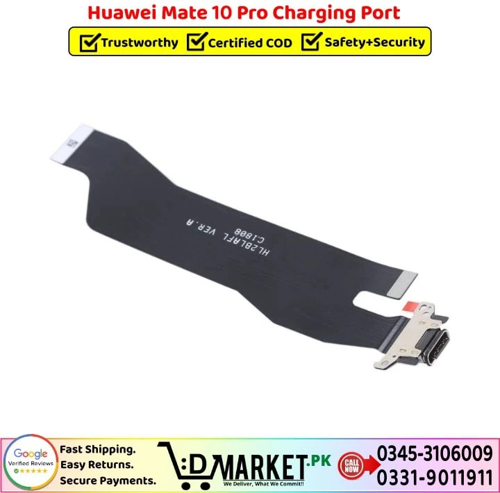 Huawei Mate 10 Pro Charging Port Price In Pakistan-- Huawei Mate 10 Pro Charging Port Price In Pakistan