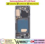 Samsung Galaxy S21 LCD Panel Price In Pakistan