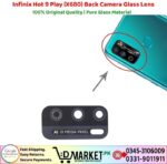 Infinix Hot 9 Play X680 Back Camera Glass Lens Price In Pakistan