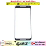 Google Pixel 2 XL Touch Glass Price In Pakistan