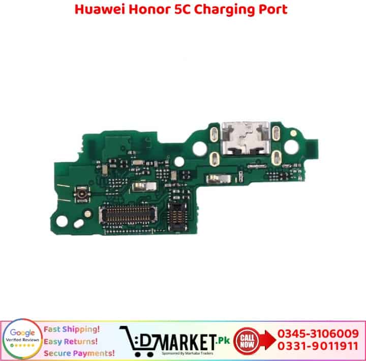 Huawei Honor 5C Charging Port Price In Pakistan