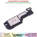 Huawei P30 Pro Loud Speaker Price In Pakistan