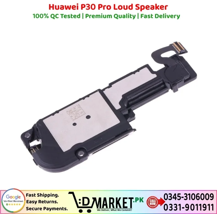 Huawei P30 Pro Loud Speaker Price In Pakistan