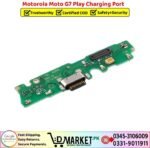 Motorola Moto G7 Play Charging Port Price In Pakistan