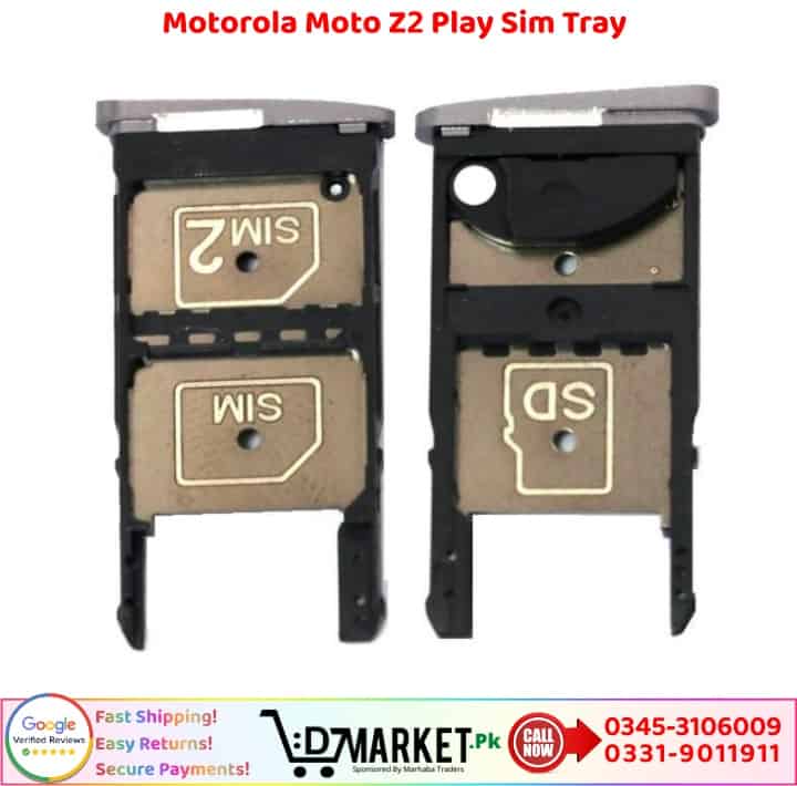 Motorola Moto Z2 Play Sim Tray Price In Pakistan