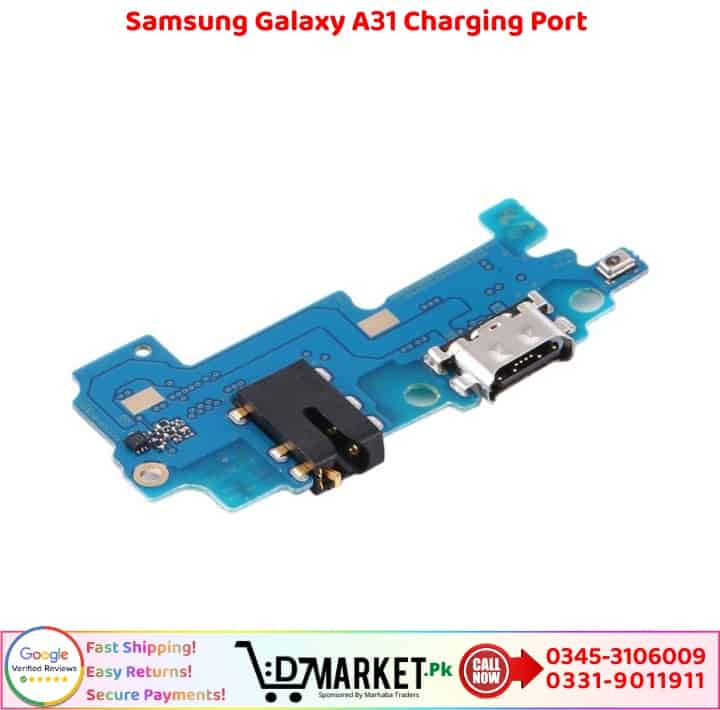 Samsung Galaxy A31 Charging Port Price In Pakistan