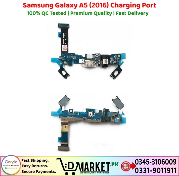 Samsung Galaxy A5 2016 Charging Port Price In Pakistan