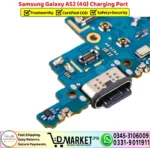 Samsung Galaxy A52 Charging Port Board Flex Cable Strip Replacement - DMarket.Pk