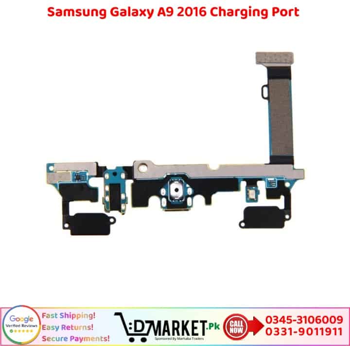 Samsung Galaxy A9 2016 Charging Port Price In Pakistan