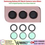 Samsung Galaxy S21 Back Camera Lens Glass Price In Pakistan