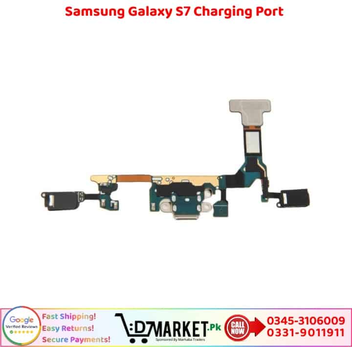 Samsung Galaxy S7 Charging Port Price In Pakistan
