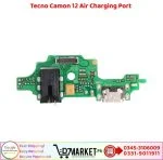 Tecno Camon 12 Air Charging Port Price In Pakistan