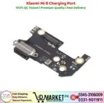Xiaomi Mi 8 Charging Port Price In Pakistan