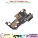 Xiaomi Mi 8 Charging Port Price In Pakistan