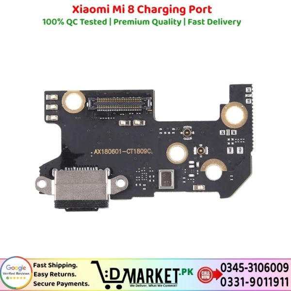 Xiaomi Mi 8 Charging Port Price In Pakistan