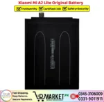 Xiaomi Mi A2 Lite Original Battery Price In Pakistan