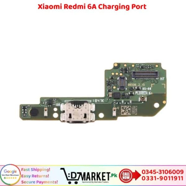 Xiaomi Redmi 6A Charging Port Price In Pakistan