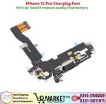 iPhone 12 Pro Charging Port Price In Pakistan