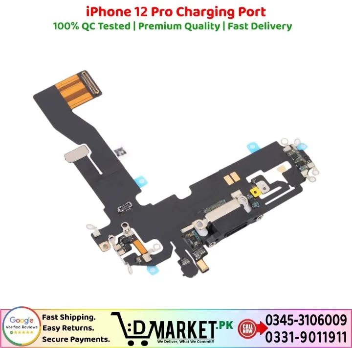 iPhone 12 Pro Charging Port Price In Pakistan