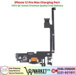 iPhone 12 Pro Max Charging Port Price In Pakistan