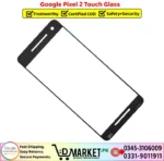 Google Pixel 2 Touch Glass Price In Pakistan