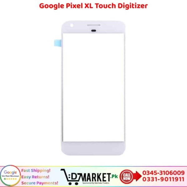 Google Pixel XL Touch Digitizer Price In Pakistan