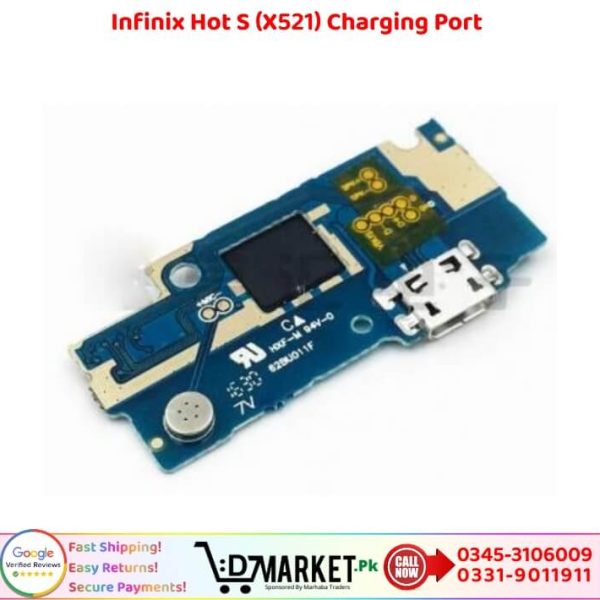 Infinix Hot S X521 Charging Port Price In Pakistan