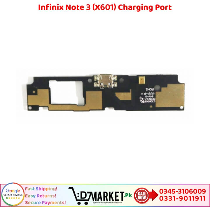 Infinix Note 3 X601 Charging Port Price In Pakistan