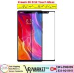 Xiaomi Mi 8 SE Touch Glass Price In Pakistan