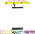 Xiaomi Mi Max 2 Touch Glass Price In Pakistan