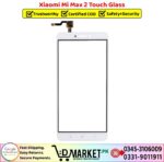 Xiaomi Mi Max 2 Touch Glass Price In Pakistan