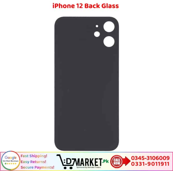 iPhone 12 Back Glass Price In Pakistan