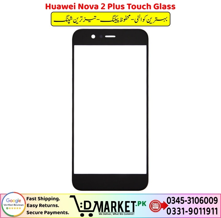 Huawei Nova 2 Plus Touch Glass Price In Pakistan