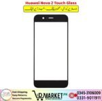 Huawei Nova 2 Touch Glass Price In Pakistan