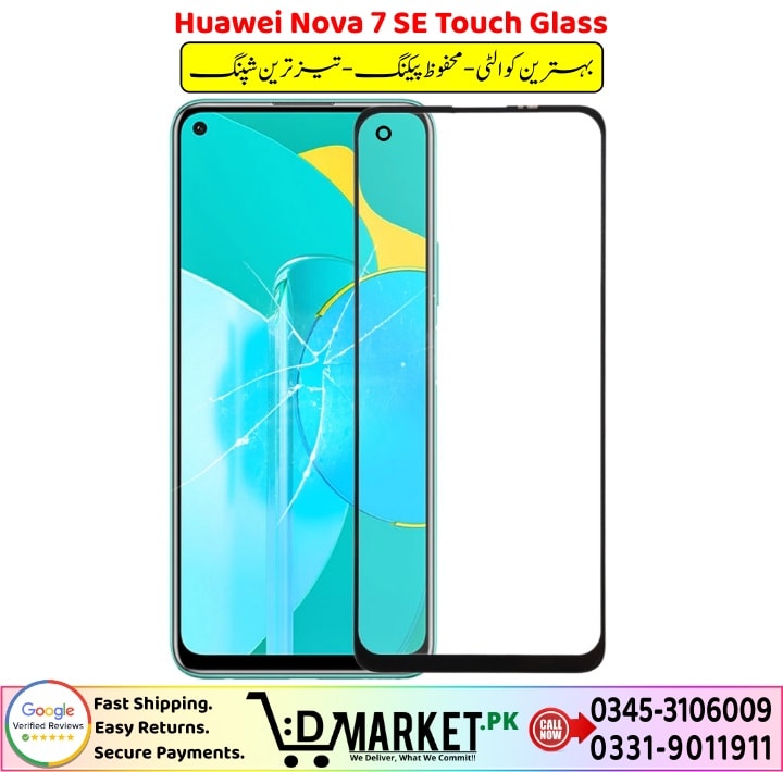 Huawei Nova 7 SE Touch Glass Price In Pakistan