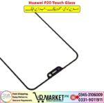Huawei P20 Touch Glass Price In Pakistan