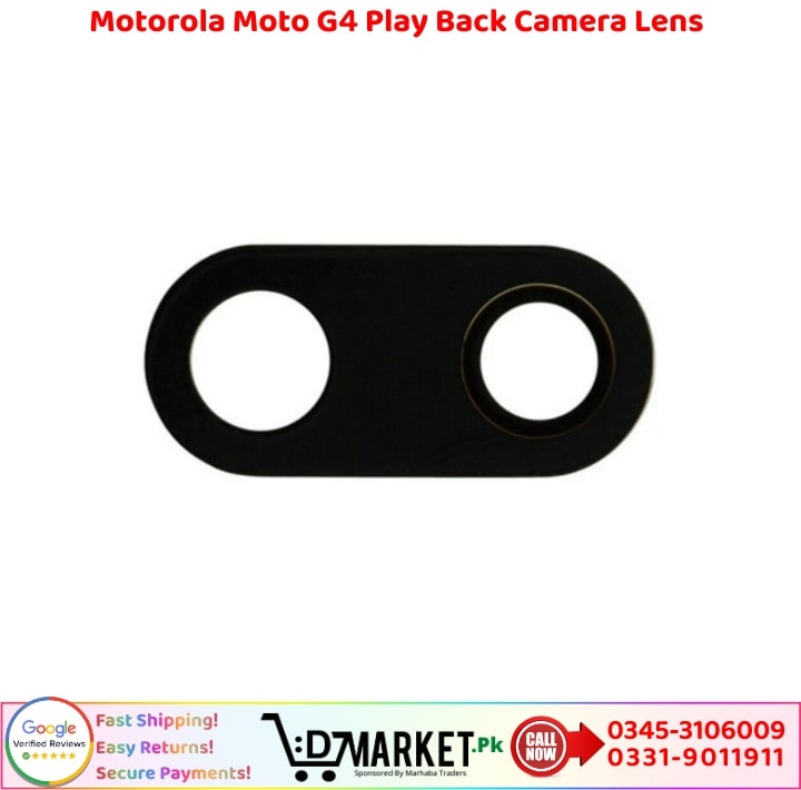 Motorola Moto G4 Play Back Camera Lens Glass Price In Pakistan