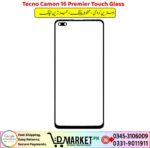 Tecno Camon 16 Premier Touch Glass Price In Pakistan