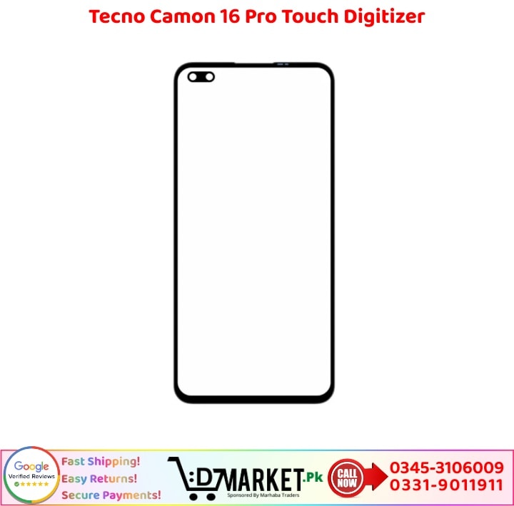 Tecno Camon 16 Pro Touch Digitizer Price In Pakistan