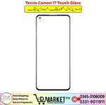 Tecno Camon 17 Touch Glass Price In Pakistan