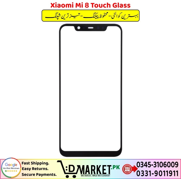 Xiaomi Mi 8 Touch Glass Price In Pakistan