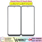 Xiaomi Poco F3 Touch Glass Price In Pakistan
