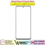 Xiaomi Poco F3 Touch Glass Price In Pakistan