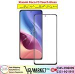 Xiaomi Poco F3 Touch Glass Price In Pakistan