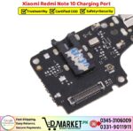 Xiaomi Redmi Note 10 Charging Port Price In Pakistan