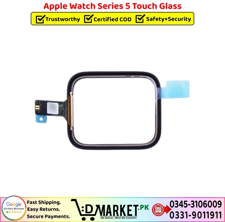 Apple Watch Series 5 Touch Glass Price In Pakistan