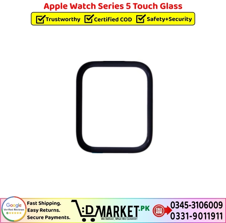 Apple Watch Series 5 Touch Glass Price In Pakistan 1 2