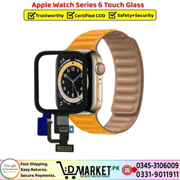 Apple Watch Series 6 Touch Glass Price In Pakistan